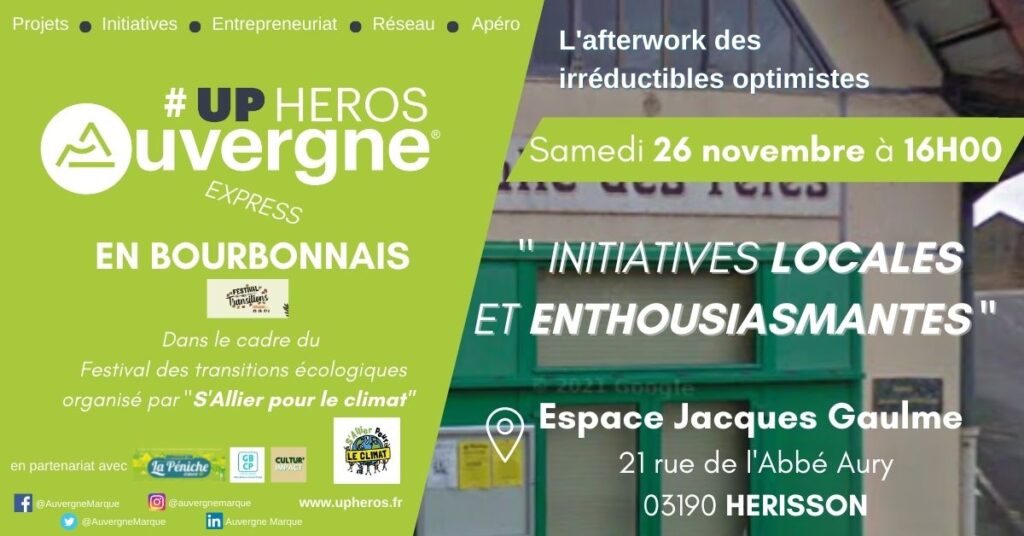 Upheros Auvergne « En Bourbonnais » Hérisson Novembre 2022